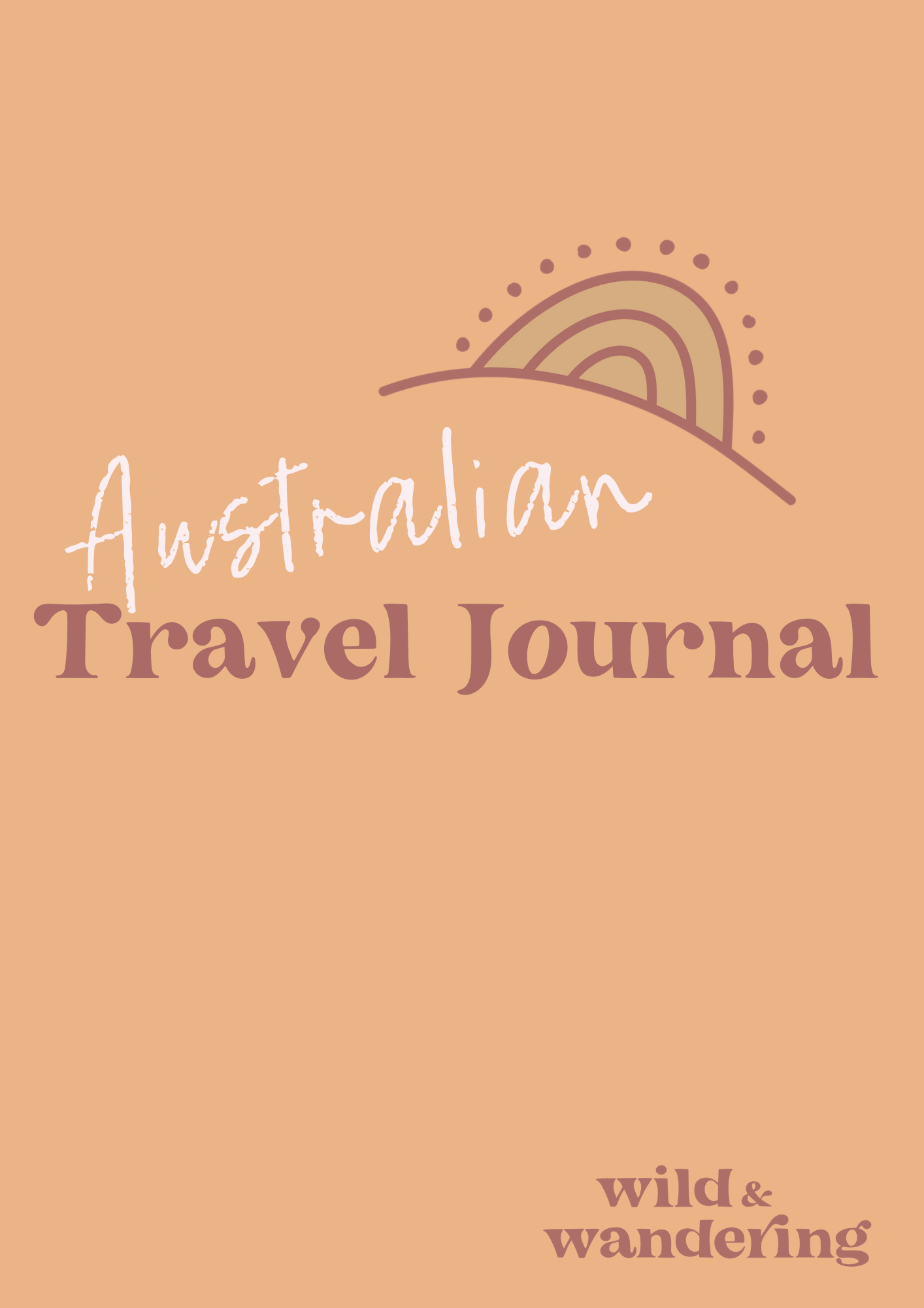 Australian Travel Journal - PDF – Wild and Wandering